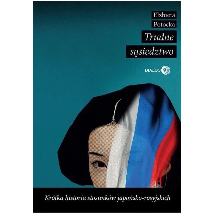 Trudne sąsiedztwo. Krótka historia stosunków...