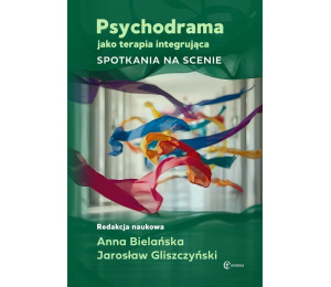 Psychodrama jako terapia integrująca