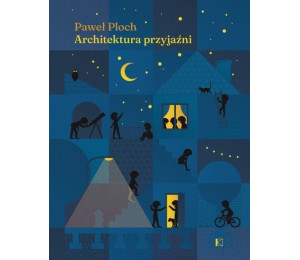 Architektura przyjaźni