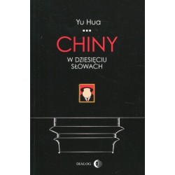 Chiny w dziesięciu słowach