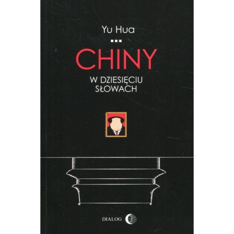 Chiny w dziesięciu słowach