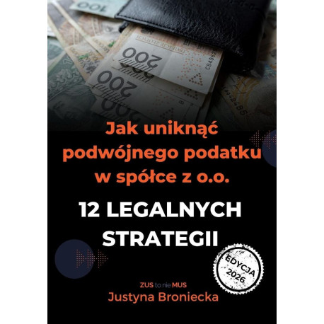 Jak uniknąć podwójnego podatku w spółce z o.o.