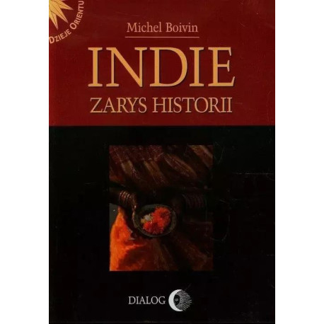 Indie. Zarys historii