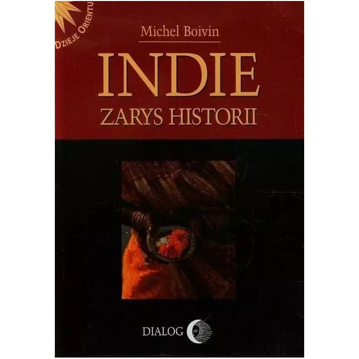 Indie. Zarys historii