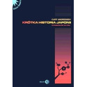 Krótka Historia Japonii. Od Samurajów do Sony