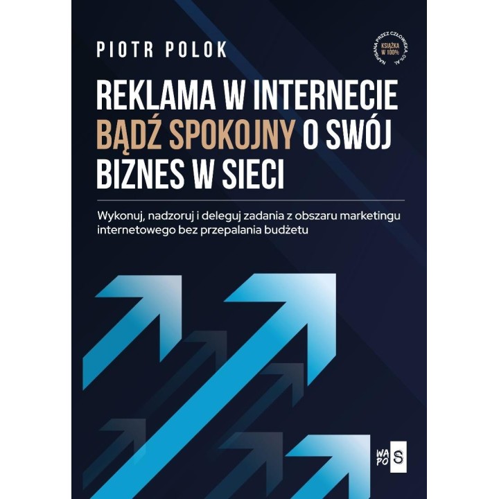 Reklama w Internecie. Bądź spokojny o swój...