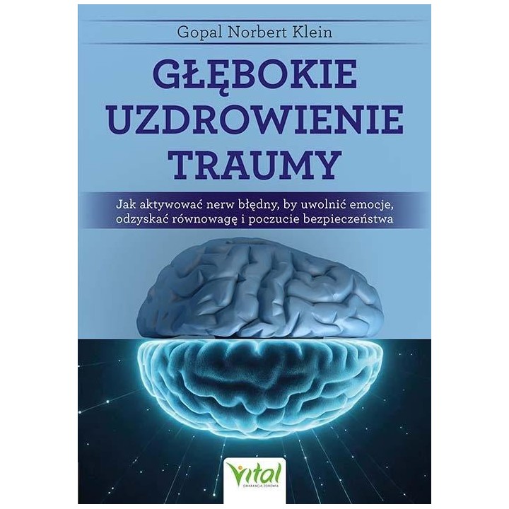 Głębokie uzdrowienie traumy