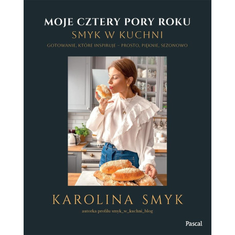 Moje cztery pory roku. Smyk w kuchni