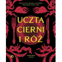 Uczta cierni i róż. Nieoficjalna książka...