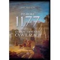 Po roku 1177 przed Chr. O przetrwaniu cywilizacji.