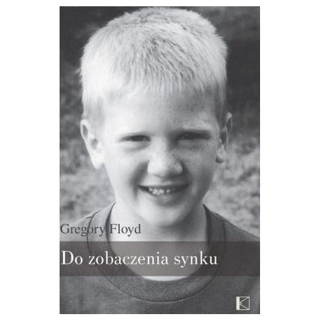 Do zobaczenia, synku