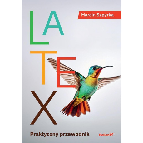 LaTeX. Praktyczny przewodnik