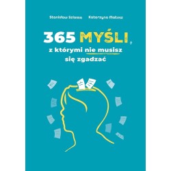 365 myśli, z którymi nie musisz się zgadzać