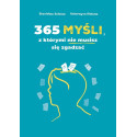 365 myśli, z którymi nie musisz się zgadzać