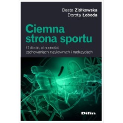Ciemna strona sportu. O diecie, cielesności...