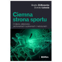 Ciemna strona sportu. O diecie, cielesności...