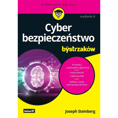 Cyberbezpieczeństwo dla bystrzaków wyd. II