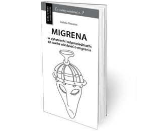 Migrena w pytaniach i odpowiedziach w.3 uzupełn.