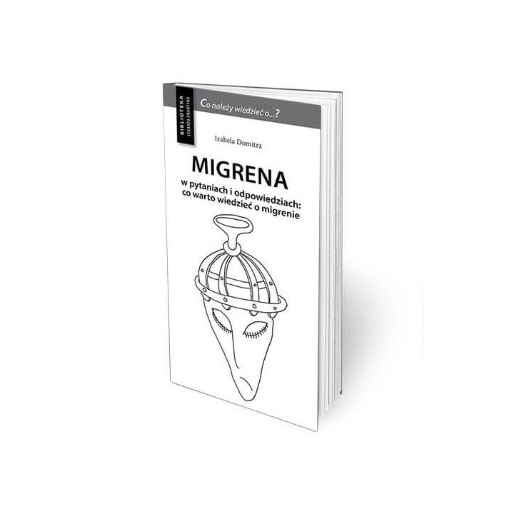 Migrena w pytaniach i odpowiedziach w.3 uzupełn.