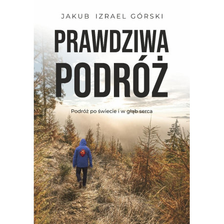 Prawdziwa podróż