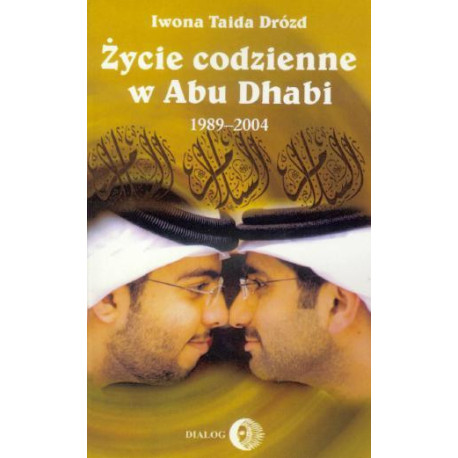 Życie codzienne w Abu Dhabi 1989-2004
