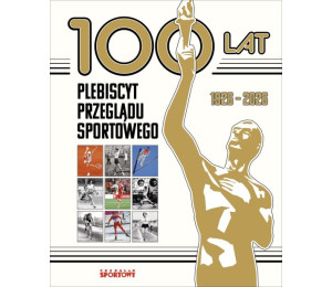 100 lat. Plebiscyt Przeglądu Sportowego