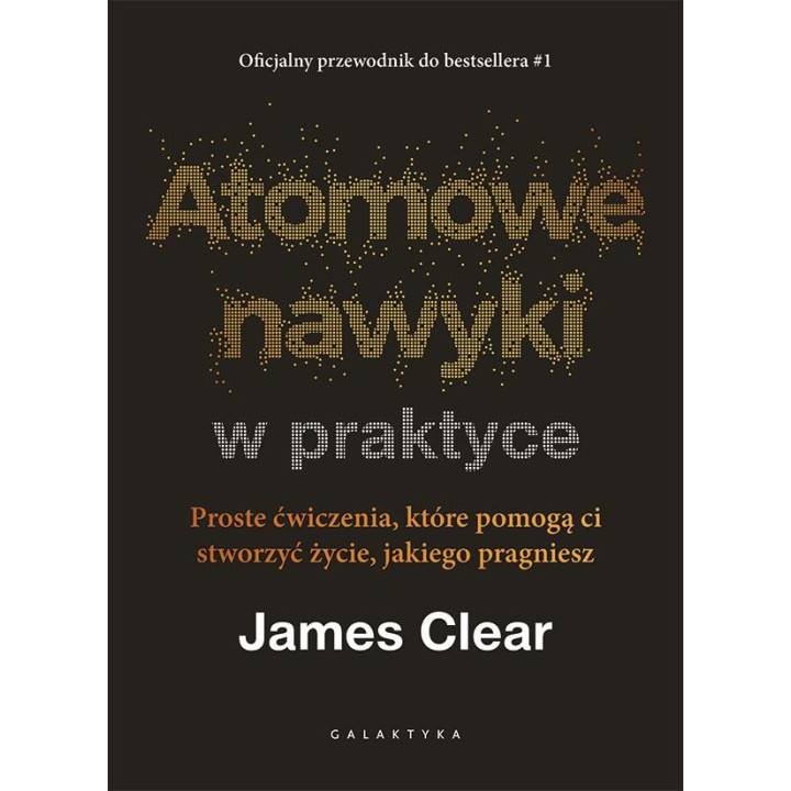 Atomowe nawyki w praktyce