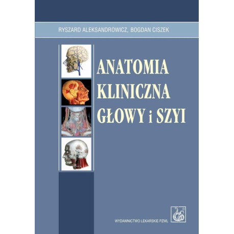 Anatomia kliniczna głowy i szyi