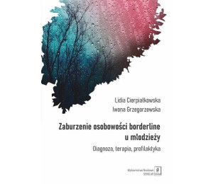Zaburzenie osobowości borderline u młodzieży