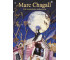 Marc Chagall. Jak zostałem malarzem