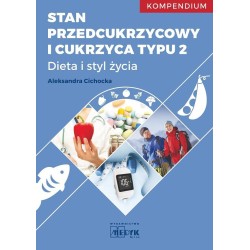Stan przedcukrzycowy i cukrzyca typu 2