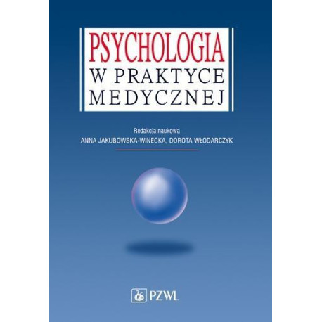 Psychologia w praktyce medycznej