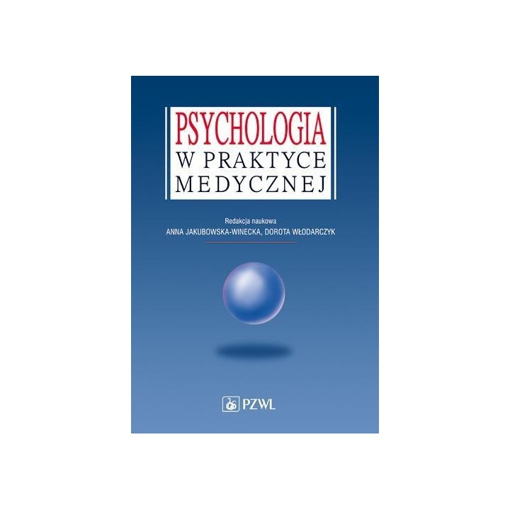 Psychologia w praktyce medycznej