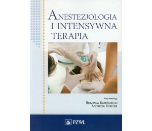 Anestezjologia i intensywna terapia