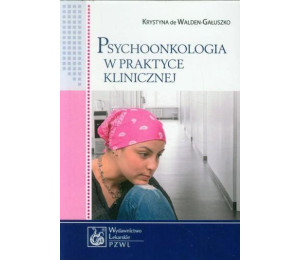Psychoonkologia w praktyce klinicznej