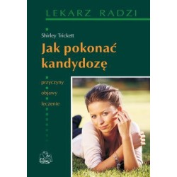 Jak pokonać kandydozę PZWL
