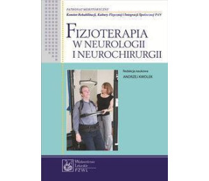 Fizjoterapia w neurologii i neurochirurgii