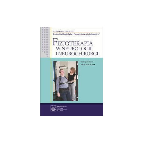 Fizjoterapia w neurologii i neurochirurgii