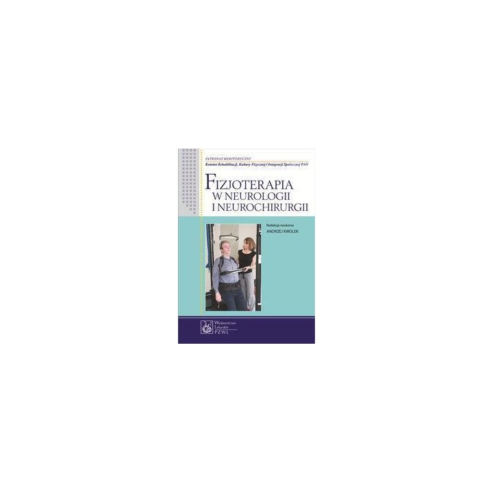 Fizjoterapia w neurologii i neurochirurgii