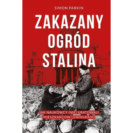 Zakazany ogród Stalina