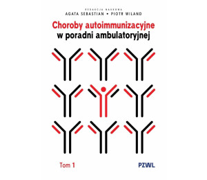 Choroby autoimmunizacyjne w praktyce...