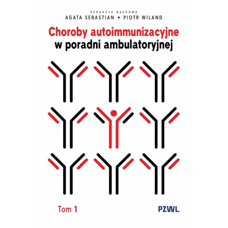Choroby autoimmunizacyjne w praktyce...