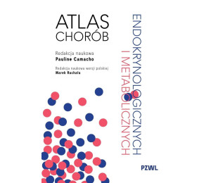 Atlas chorób endokrynologicznych i metabolicznych