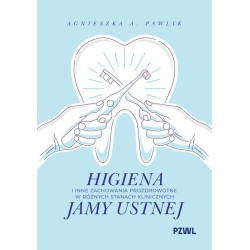 Higiena i inne zachowania prozdrowotne....