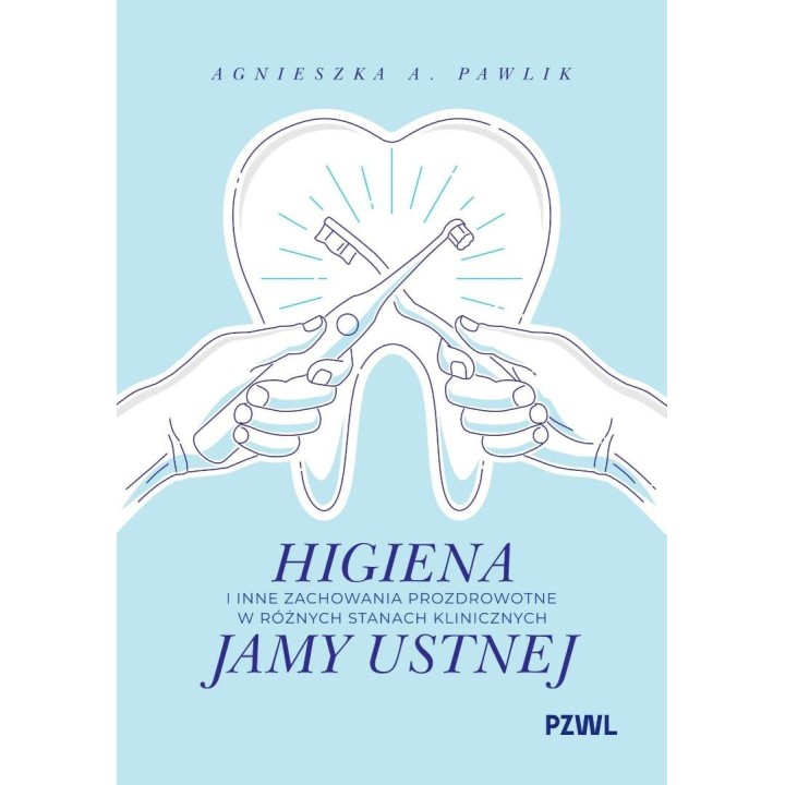 Higiena i inne zachowania prozdrowotne....