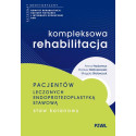 Kompleksowa rehabilitacja pacjentów leczonych...
