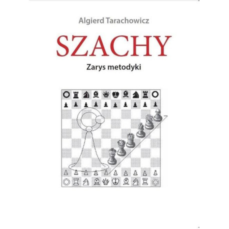 Szachy. Zarys metodyki