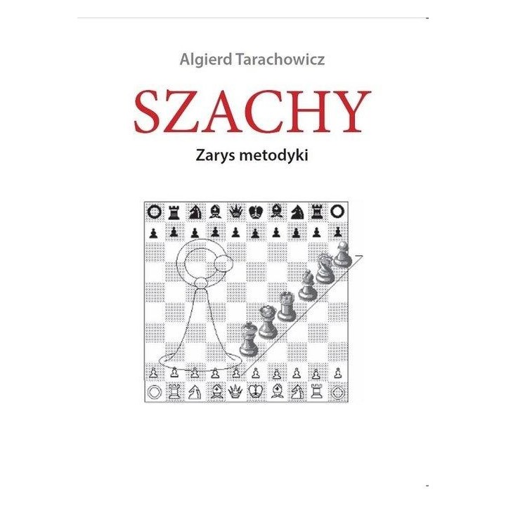 Szachy. Zarys metodyki