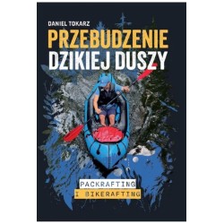 Przebudzenie dzikiej duszy
