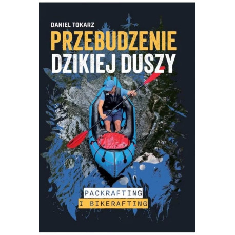 Przebudzenie dzikiej duszy